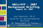 ABCs/AYP - 2007 Background Briefing  August 23, 2007