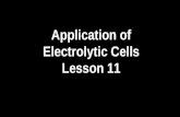 Application of Electrolytic Cells Lesson 11