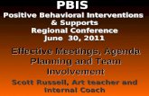 PBIS Positive  Behavioral Interventions  & Supports Regional Conference June  30, 2011