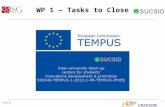 WP 1 – Tasks to Close