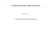 Chapter 11 Forwards and Futures