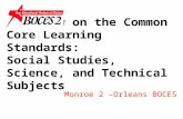 Overview on the Common Core Learning Standards:  Social Studies, Science, and Technical Subjects