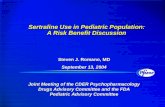 Sertraline Use in Pediatric Population: A Risk Benefit Discussion