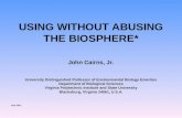 USING WITHOUT ABUSING THE BIOSPHERE*