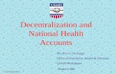 Decentralization and National Health Accounts