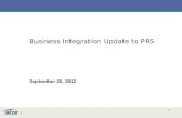 Business Integration Update to PRS