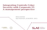 Integrating  Controls Cyber Security with Corporate IT:  A  management perspective