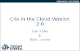 Clio in the Cloud Version 2.0
