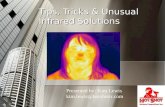 Tips, Tricks & Unusual Infrared Solutions