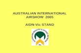 AUSTRALIAN INTERNATIONAL  AIRSHOW  2005 AIDN-Vic STAND