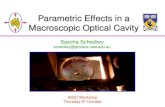 Parametric Effects in a Macroscopic Optical Cavity