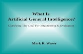 What Is  Artificial General Intelligence?