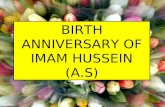 BIRTH ANNIVERSARY OF IMAM HUSSEIN (A.S)
