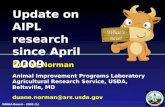 Update on AIPL research since April 2009