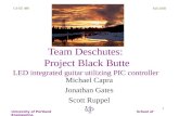 Team Deschutes:  Project Black Butte LED integrated guitar utilizing PIC controller