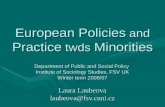 European Policies  and  Practice  twds  Minorities
