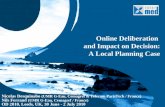 Online Deliberation  and  Impact on Decision : A Local Planning  Case