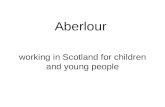 Aberlour  working in Scotland for children and young people