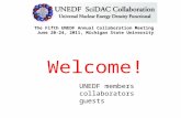 The Fifth UNEDF Annual Collaboration Meeting  June 20-24, 2011, Michigan State University