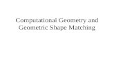 Computational Geometry and Geometric Shape Matching