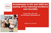 Investments in HIV and AIDS are paying off by reducing incidence and  mortality