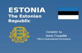 ESTONIA The Estonian Republic
