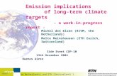 Emission implications       of long-term climate targets  - a work-in-progress report -