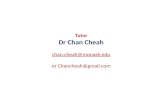 Tutor Dr Chan Cheah chan.cheah@monash or  Chancheah@gmail