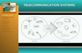 TELECOMMUNICATION SYSTEMS