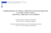 COMPARISON OF AREAL PRECIPITATION ESTIMATES:  A CASE STUDY FOR A  CENTRAL SWEDISH CATCHMENT