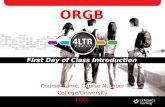 ORGB First Day of Class Introduction