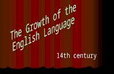 The Growth of the  English Language
