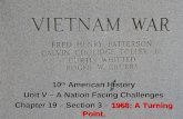 10 th  American History Unit V – A Nation Facing Challenges