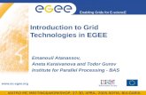 Introduction to Grid  Technologies in EGEE