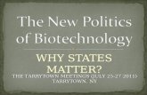 The New Politics  of Biotechnology