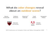 What do  color changes  reveal about an  outdoor scene ?