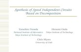 Synthesis of Speed Independent Circuits Based on Decomposition