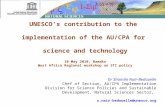 UNESCO’s contribution to the  implementation of the AU/CPA for  science and technology