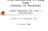 City University of Hong Kong Faculty of Business Lunch Workshop for Year 1 Instructors