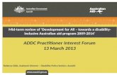 ADDC Practitioner Interest Forum 13 March 2013