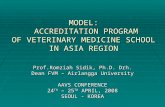 MODEL:  ACCREDITATION PROGRAM OF VETERINARY MEDICINE SCHOOL IN ASIA REGION