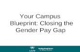 Your Campus Blueprint: Closing the Gender Pay Gap