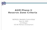 ASM Phase II Reserve Zone Criteria
