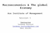 Macroeconomics & The global  Economy Ace Institute of Management Session 1