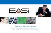 May 2010 Release Webinar Submit questions to: releasewebinar@easiadmin
