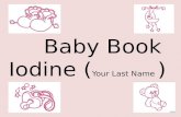 Baby Book Iodine  ( Your Last Name  )