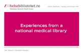 Experiences from a national medical library