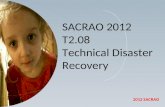 SACRAO 2012 T2.08  Technical Disaster Recovery