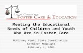 Meeting the Educational Needs of Children and Youth Who Are in Foster Care
