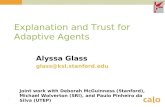 Explanation and Trust for Adaptive Agents